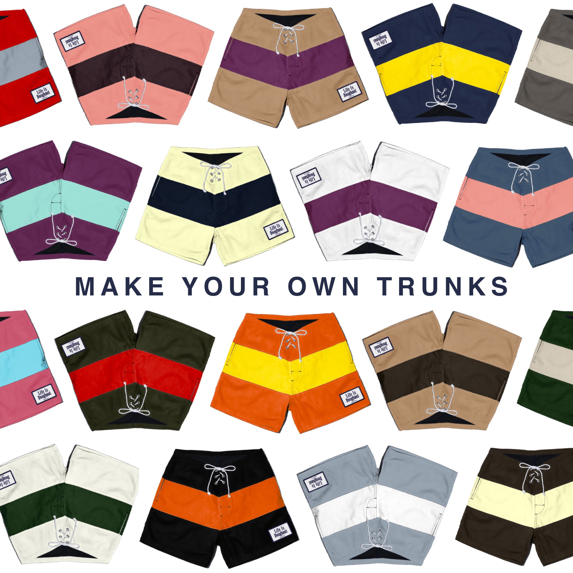 MAKE YOUR OWN TRUNKS – NALUTO TRUNKS & CO.