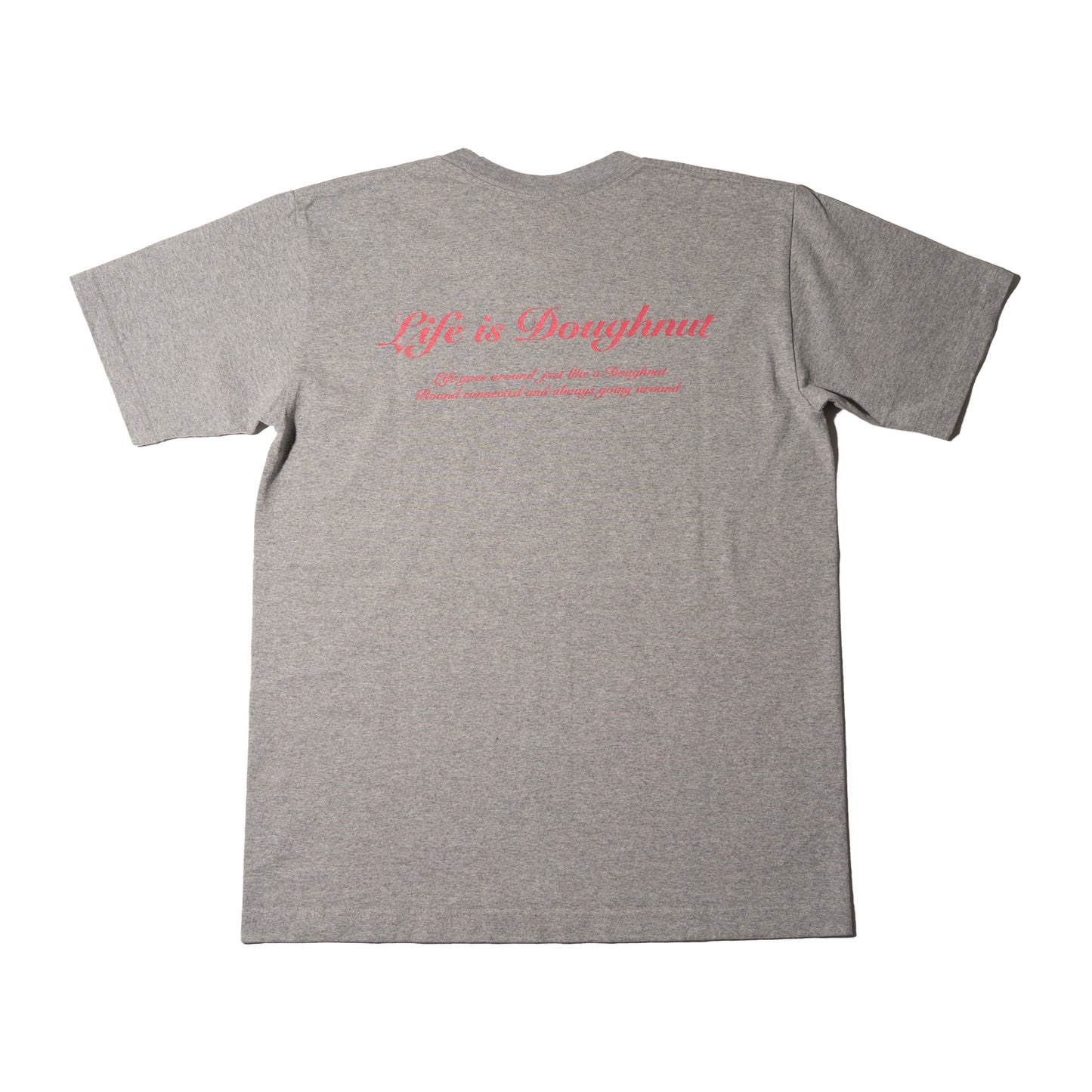 Life Is Doughnut Tshirts